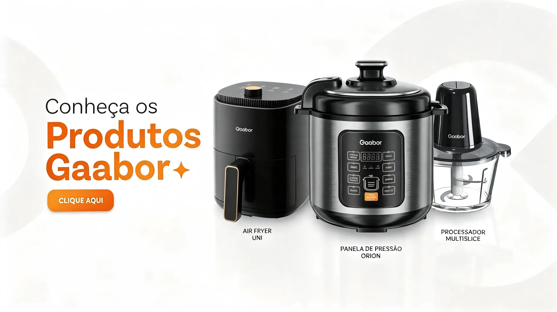 Conheca os Produtos Gaabor