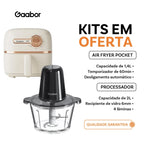 gaabor Processador Multislice + Air
Fryer Pocket